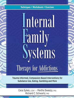 cover image of Internal Family Systems Therapy for Addictions